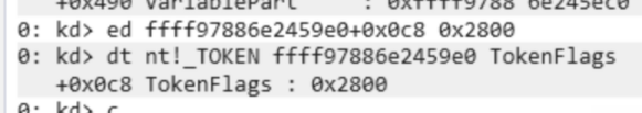 Screenshot of WinDbg commands overwriting `TokenFlags` with `0x2800`